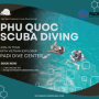 Phu Quoc Scuba Diving Join-in Tour with Vietnam Explorer PADI Dive Center