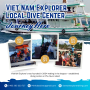 Viet Nam Explorer Local Dive Center